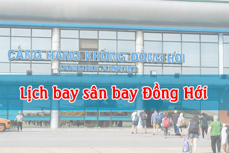 lịch bay sân bay đồng hới