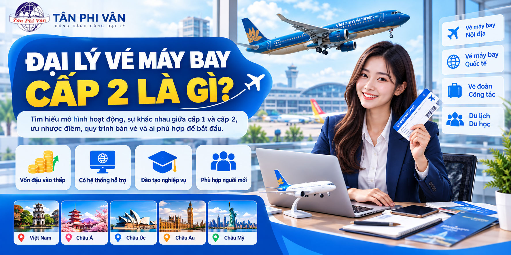 Đại lý vé máy bay cấp 2 là gì